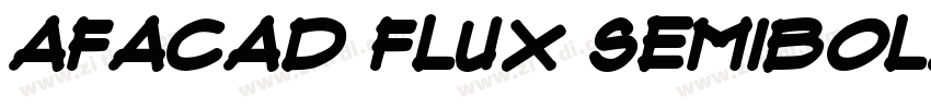 Afacad Flux SemiBold字体转换